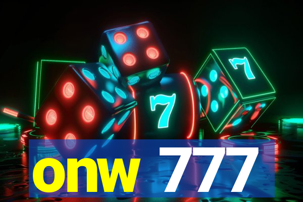 onw 777